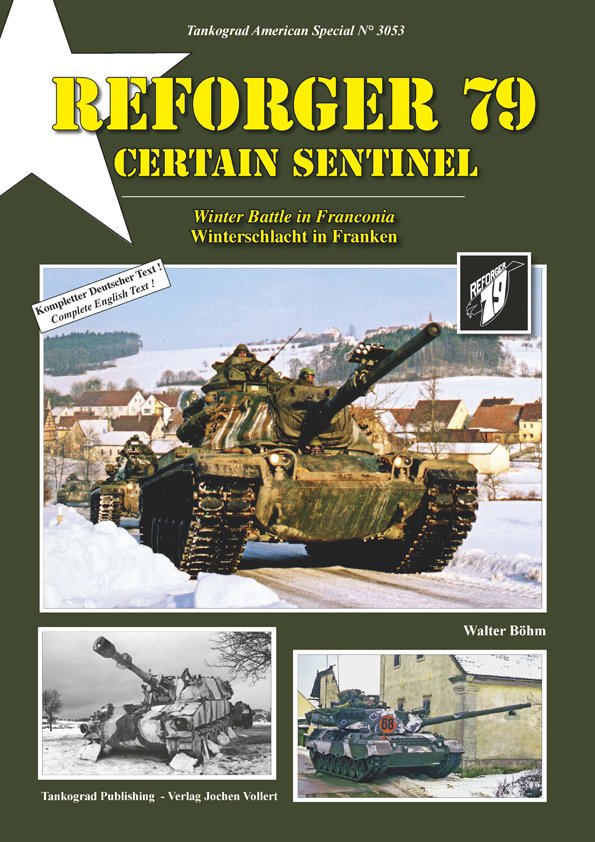 REFORGER 79 Certain Sentinel Winter Battle in Franconia Tankograd